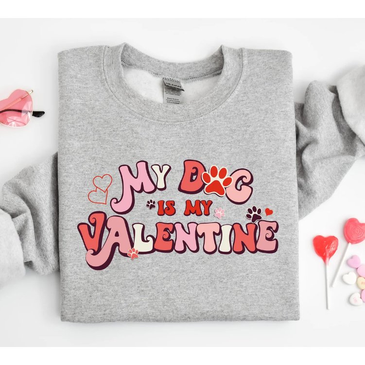 My Dog is My Valentine Sweatshirt - Jersey Border Collars