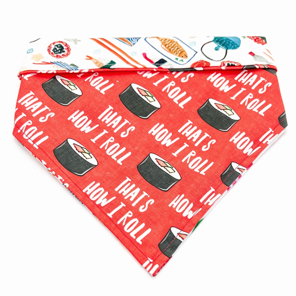 That's How I Roll / Sushi Bandana - Reversible - Jersey Border Collars